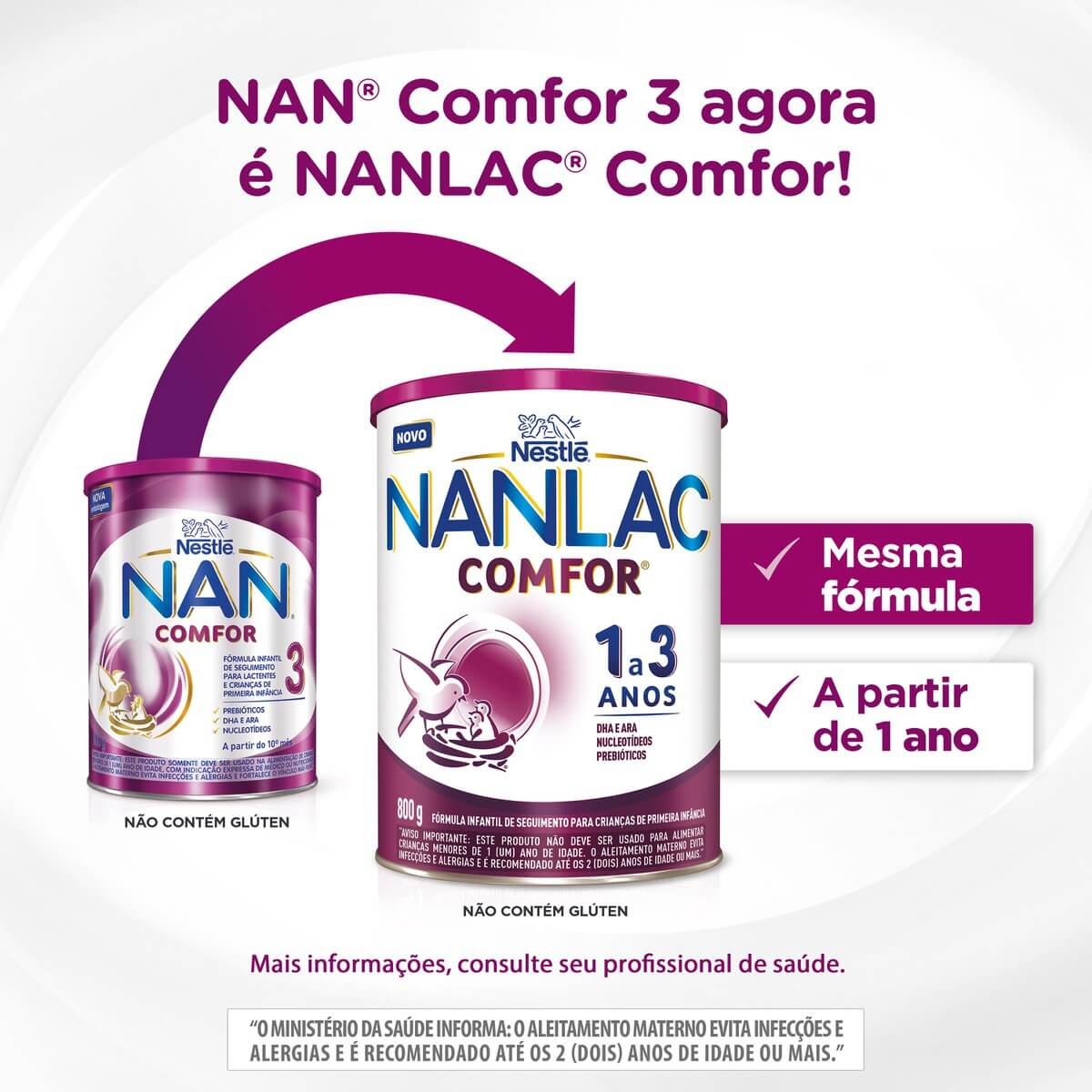 Fórmula Infantil NAN Comfor 3 com 800g | Droga Raia