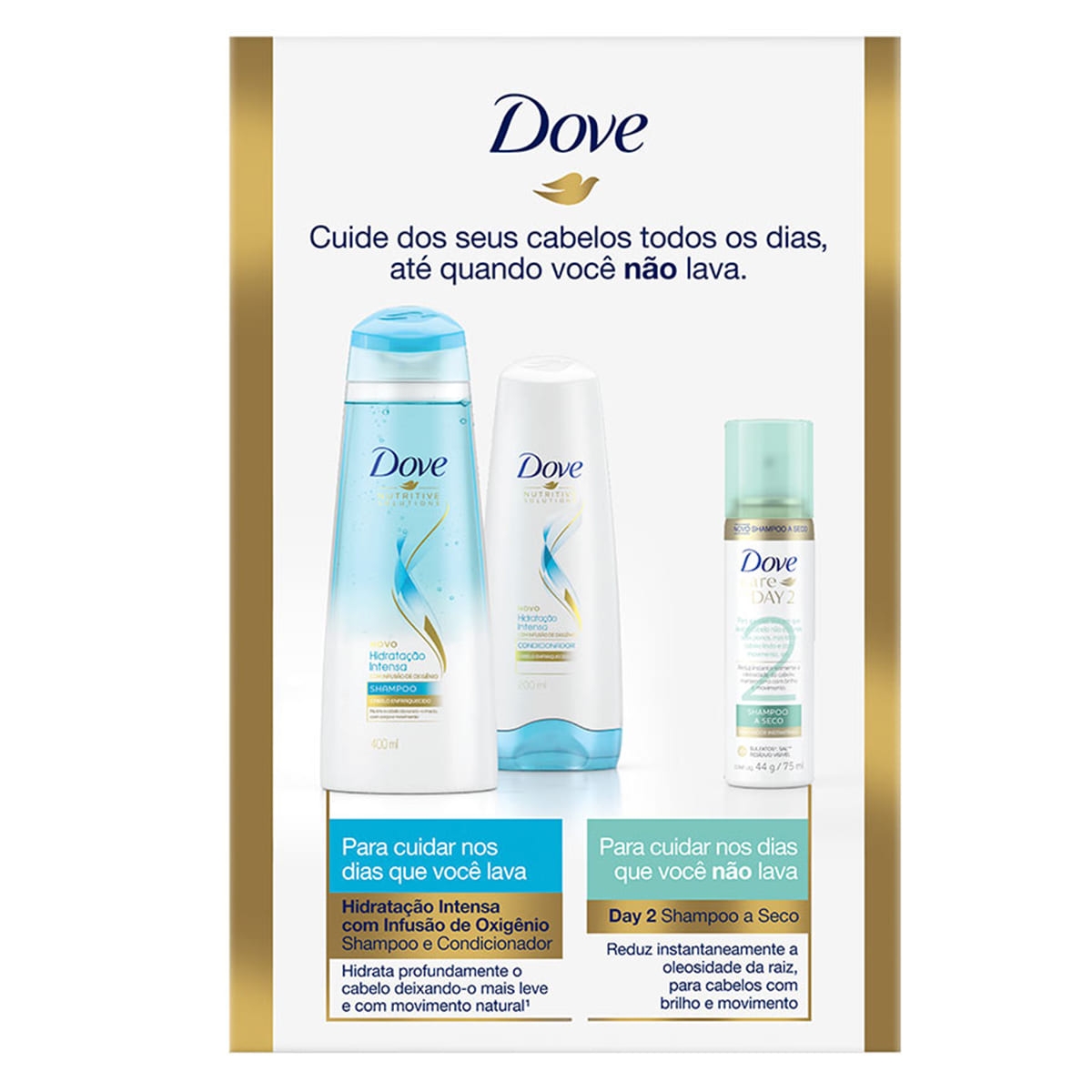 Kit Unilever Shampoo + Condiconador Dove Hidratação Intensa + Shampoo