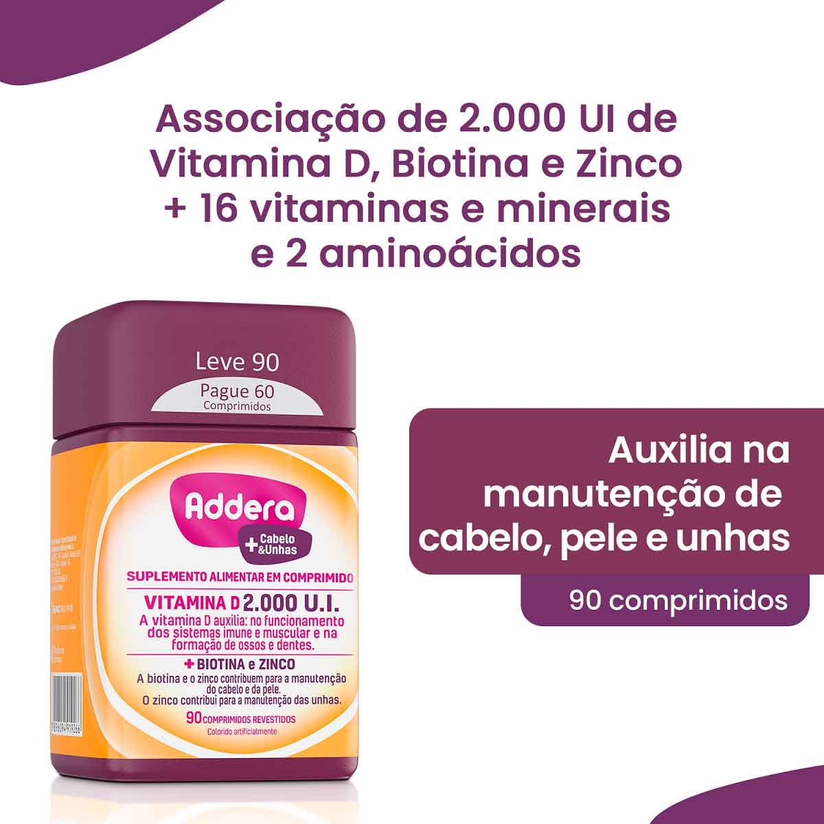 Vitamina D Addera 2.000UI Cabelo & Unhas com 90 comprimidos 90 ...