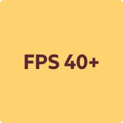 FPS 40+