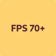 FPS 70+