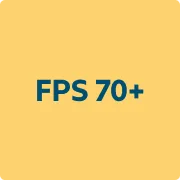 FPS 70+