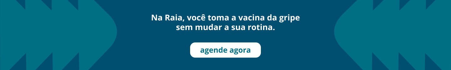 Na Raia, você toma a vacina da gripe sem mudar a sua rotina. agende agora
