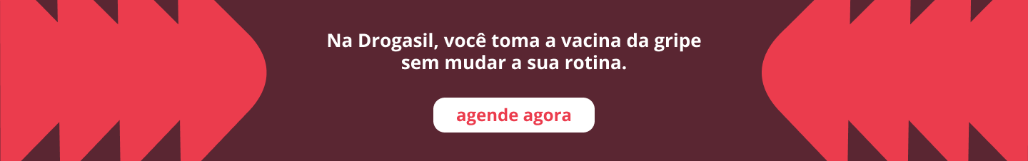 Na Drogasil, você toma a vacina da gripe sem mudar a sua rotina. agende agora